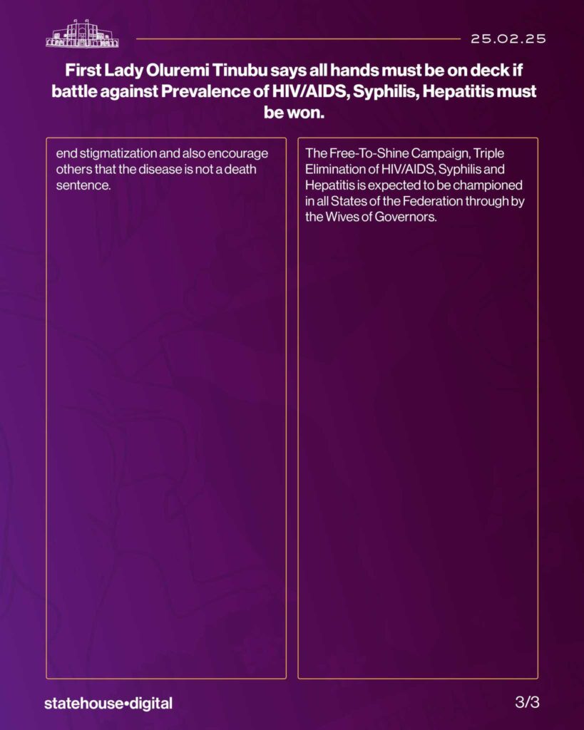 First Lady, Senator Oluremi Tinubu, at the Free To Shine Campaign, calls for all hands to be on deck in the fight against HIV/AIDS, Syphilis, Hepatitis