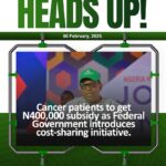 ‘Cancer patients to get ₦400,000 subsidy as FG introduces cost-sharing initiative’