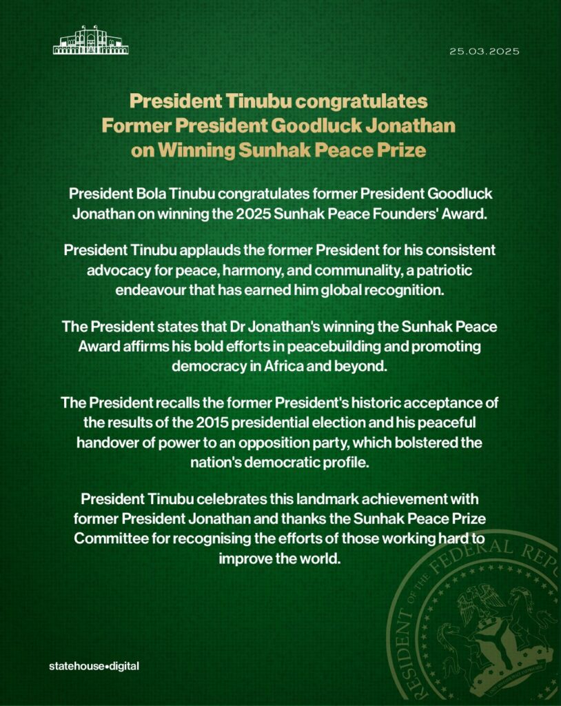 President Tinubu congratulates former President Goodluck Jonathan on winning Sunhak Peace Prize