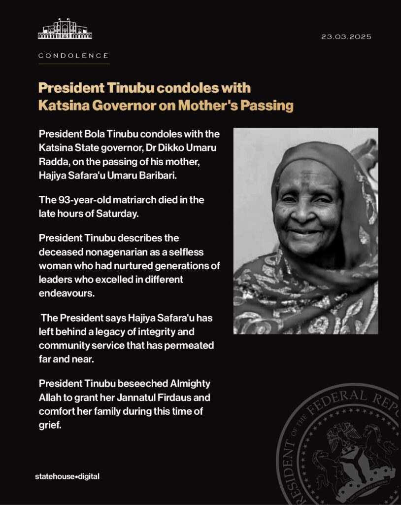 Governor Radda Loses Mother: 'Selfless woman who had nurtured generations of leaders' - President Tinubu