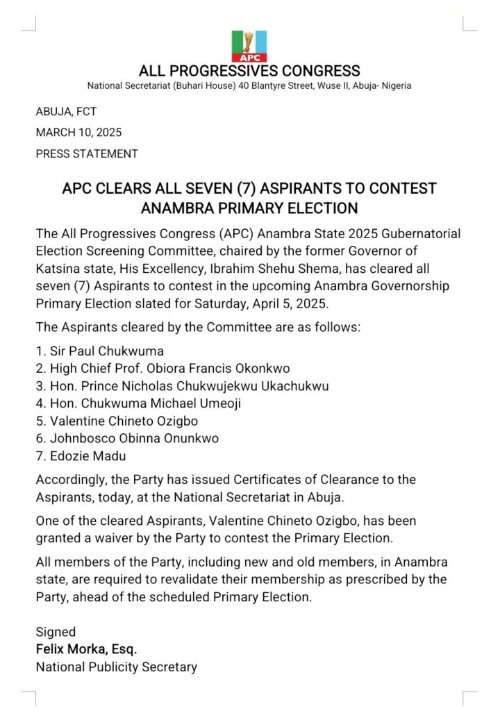 Anambra State Guber 2025: Press Statement - 'APC clears all seven aspirants to contest Anambra Primary Election'