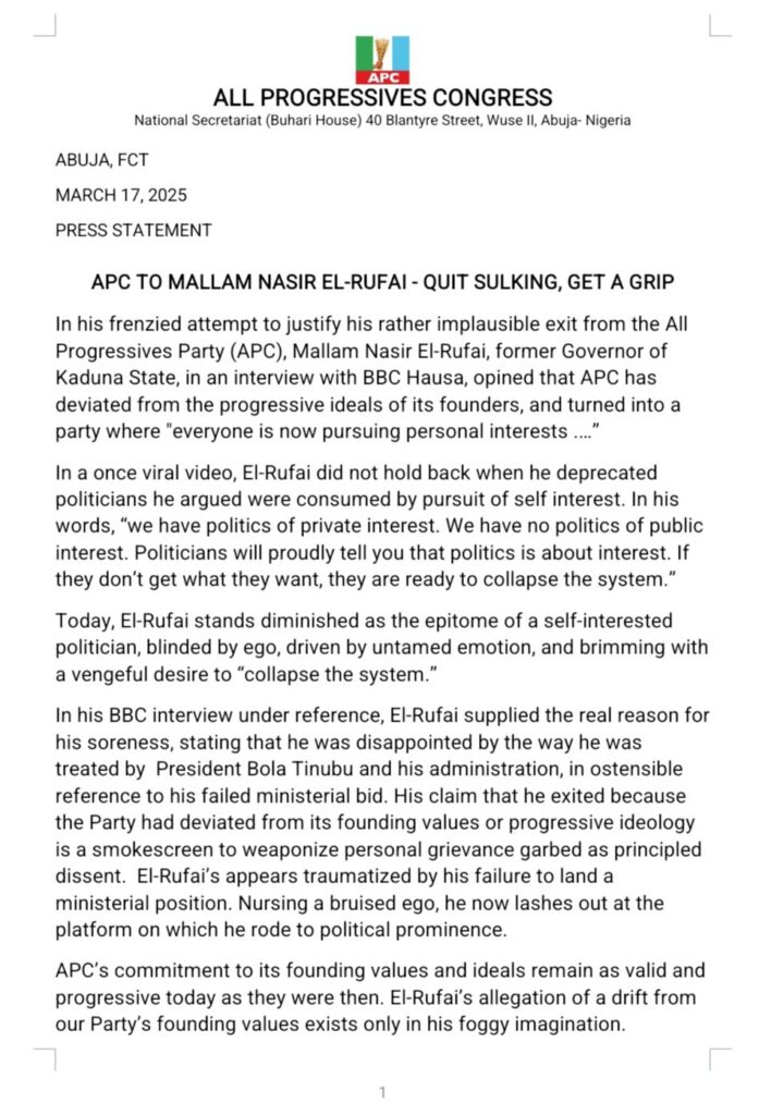 Press Statement - 'Quit sulking, get a grip' - APC to El-Rufai