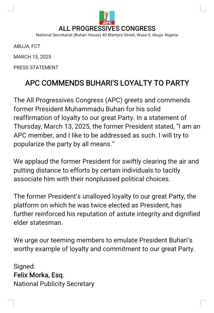Press Statement - 'APC commends Buhari's loyalty to party'