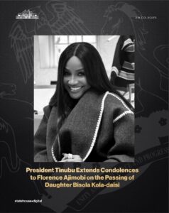 Ajimobi Loses Daughter: President Tinubu extends 'heartfelt condolences' to wife of former Oyo State Governor over passing of Bisola Kola-Daisi