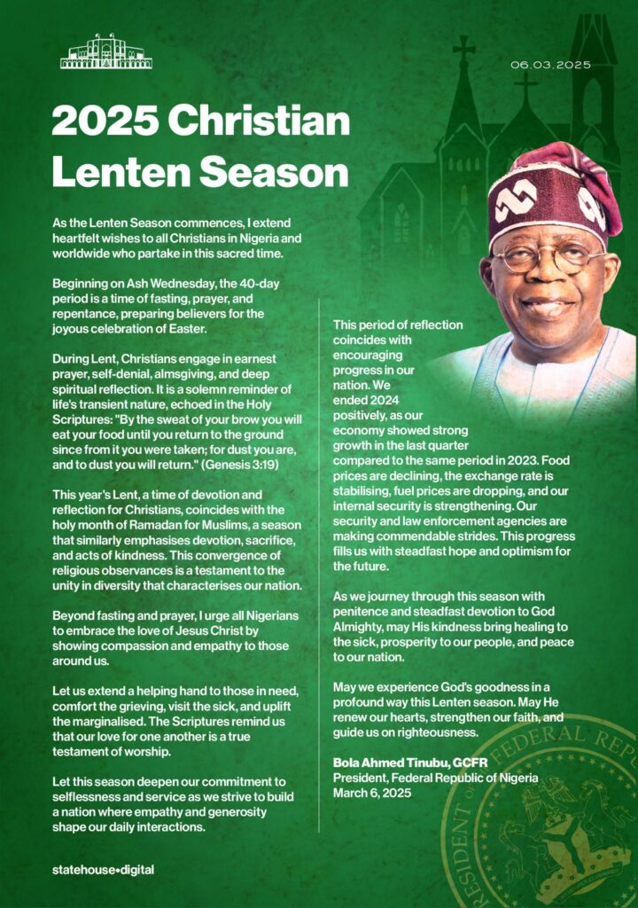 Lenten Season 2025: President Tinubu sends 'heartfelt wishes', says, 'a period of fasting, prayers and repentance'