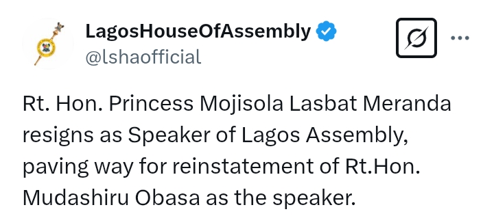 Lagos State: Rt. Hon. Meranda resigns for reinstatement of Rt.Hon. Mudashiru Obasa as the speaker