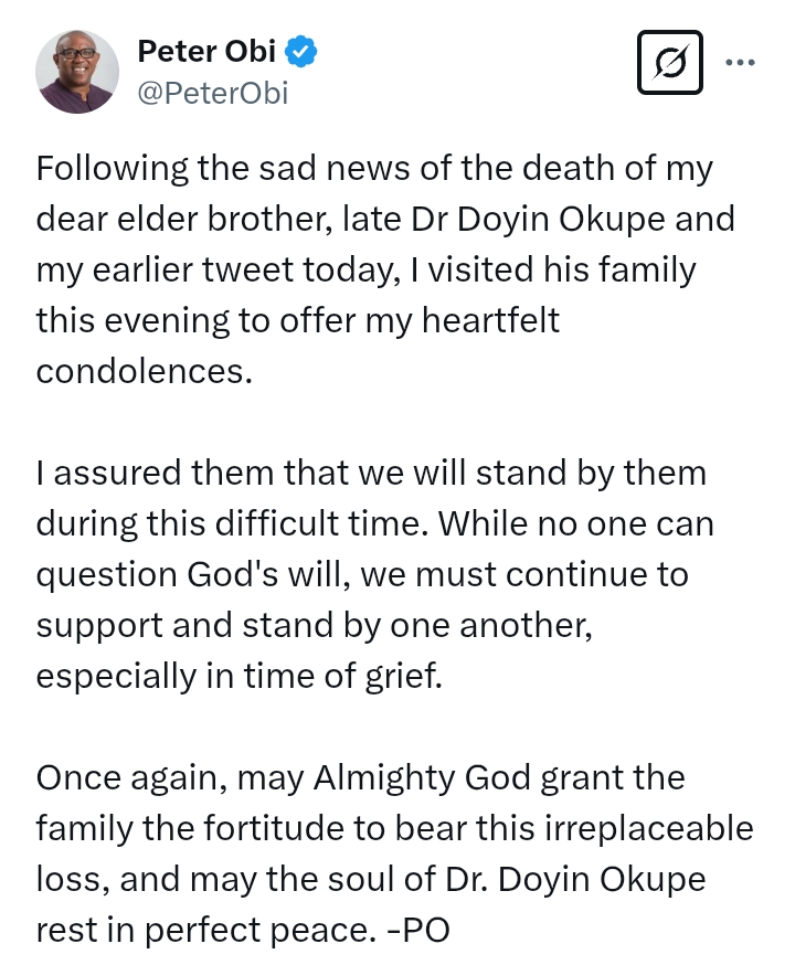 Doyin Okupe Passes At 72: Peter Obi visits family late 'elder brother', offer 'heartfelt condolences'