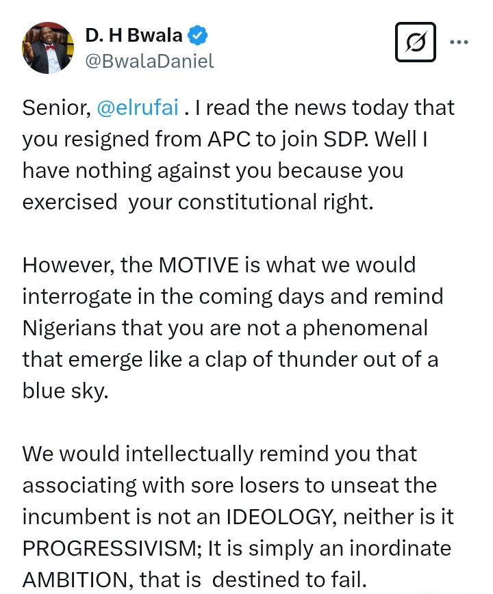 El-Rufai Dumps APC: 'We would intellectually remind you that associating with sore losers to unseat the incumbent is not an ideology' - Bwala