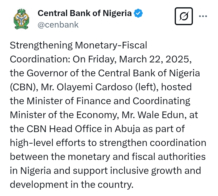Nigeria's Economy: Cardoso and Wale Edun meet 'to strengthen coordination between the monetary and fiscal authorities'