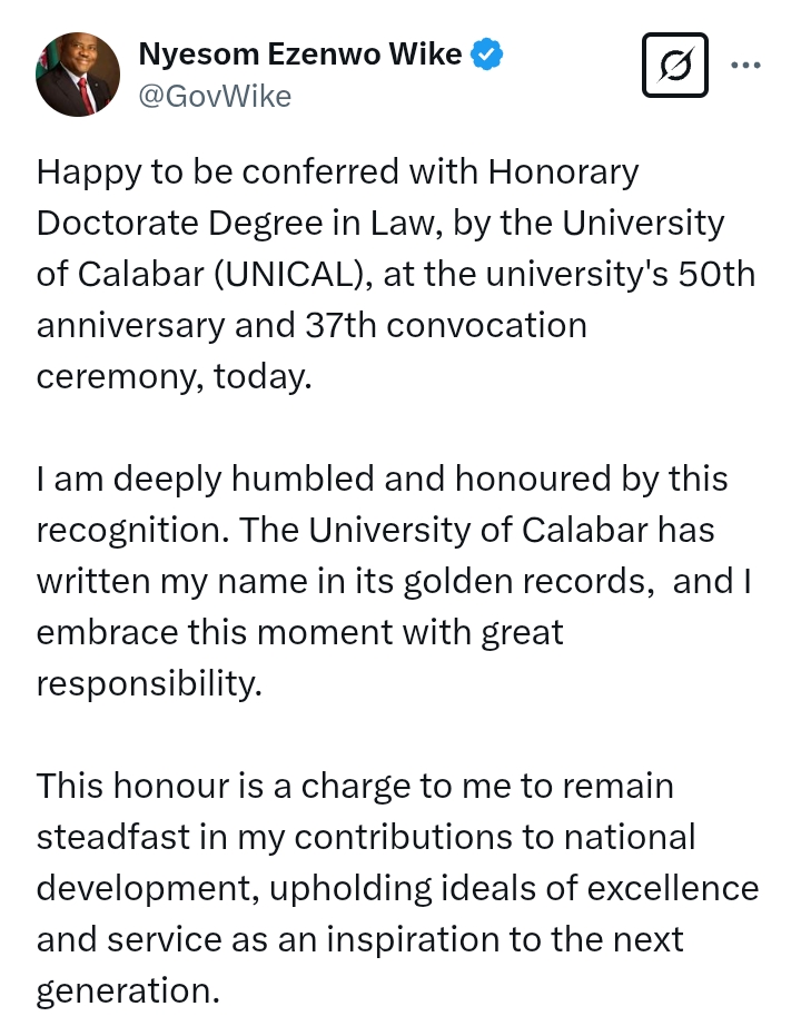 Photos: Wike 'happy' after being conferred with Honorary Doctorate Degree in Law by UNICAL