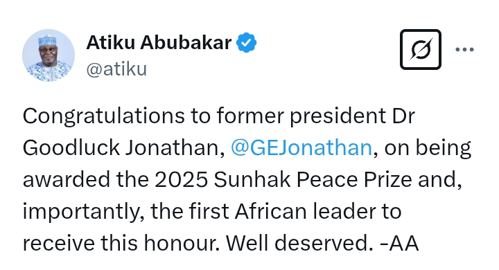 'Well deserved' - Atiku congratulates Goodluck Jonathan on being awarded Sunhak Peace Prize
