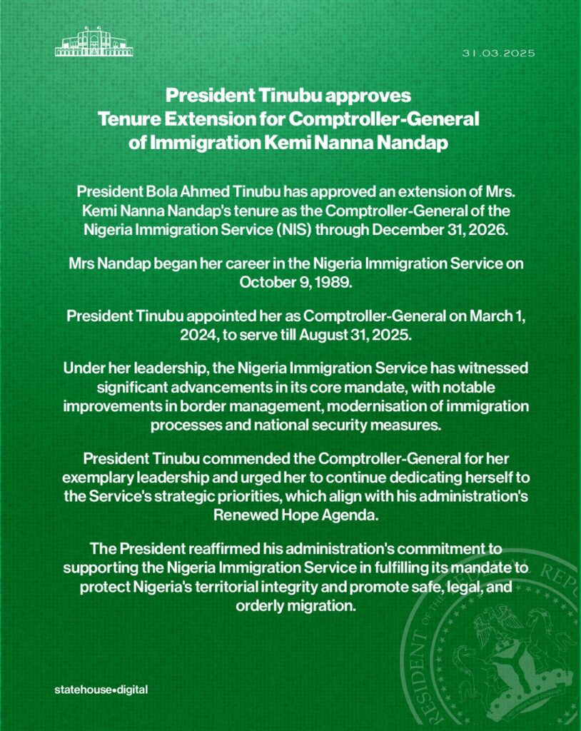 President Tinubu approved extension of tenure of CG of Immigration Kemi Nanna Nandap