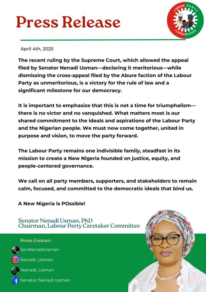 Press Release - 'The Labour Party remains one indivisible family, steadfast in its mission to create a New Nigeria founded on justice' - Sen. Nenadi Usman