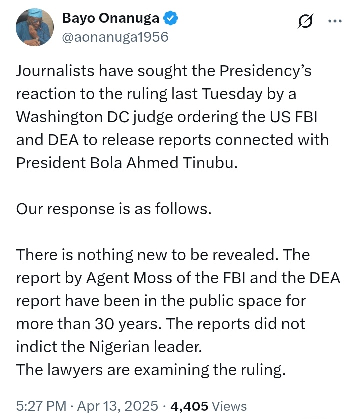 'Lawyers are examining the ruling' - Presidency responds to 'Washington DC judge ordering the US FBI and DEA to release reports connected with President Tinubu'