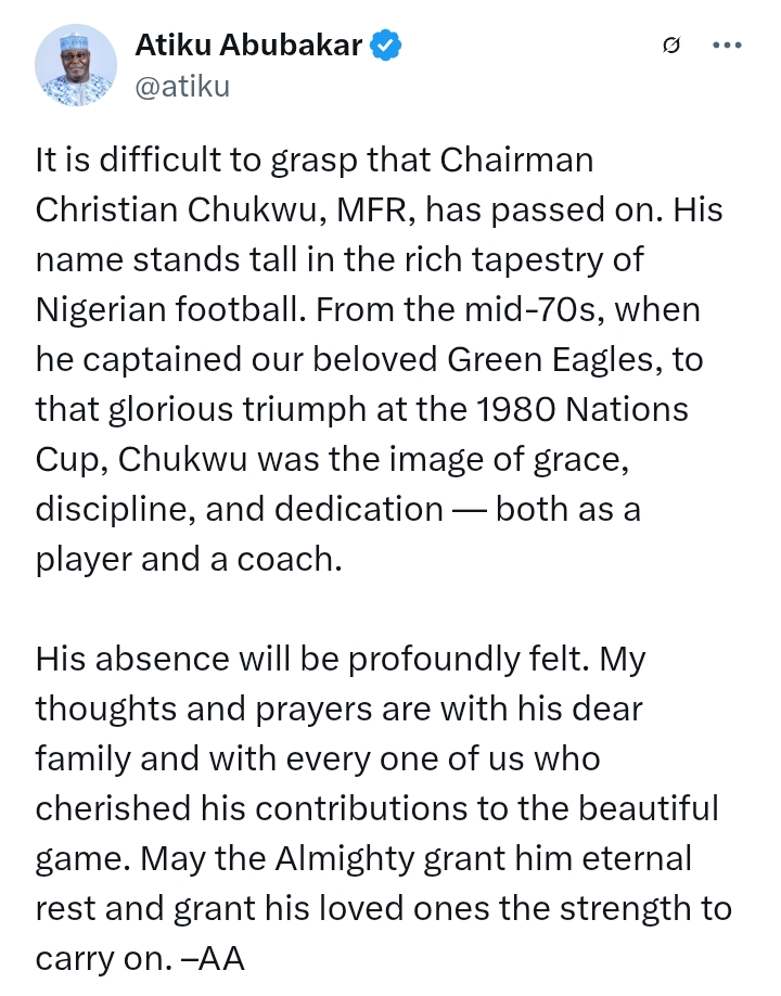 Christian Chukwu Passes At 74: 'His name stands tall in the rich tapestry of Nigerian football' - Atiku