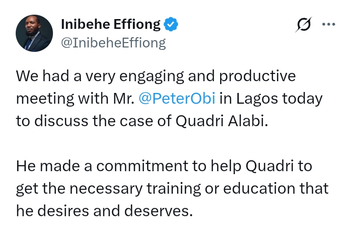 Lawyer Inibehe Effiong grateful to Peter Obi for support following release of Quadri Alabi who 'endured unjust and illegal incarceration'