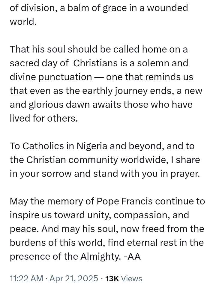 Pope Francis Passes At 88: 'End of an era defined by unwavering commitment to the service of humanity' - Atiku
