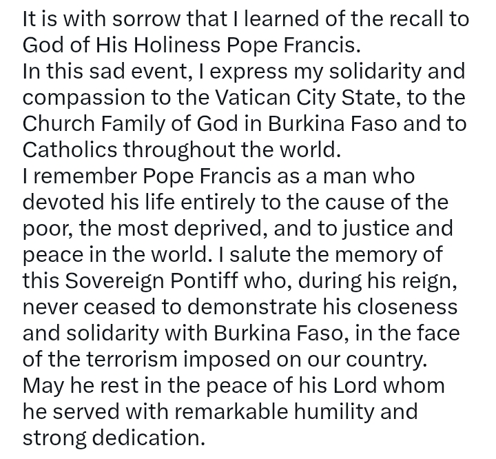 Pope Francis Passes At 88: 'A man who devoted his life entirely to the cause of the poor and peace in the world' - Captain Ibrahim Traore