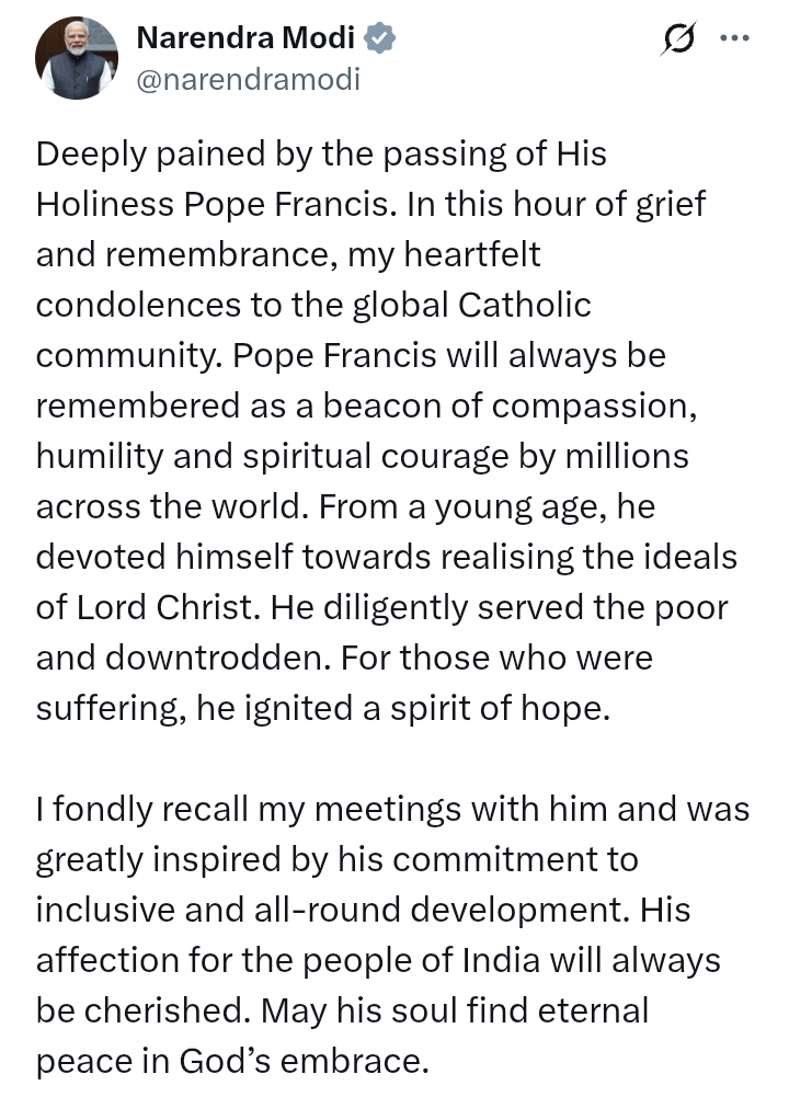 Pope Francis Passes At 88: 'He will always be remembered as a beacon of compassion, humility and spiritual courage' - PM Modi