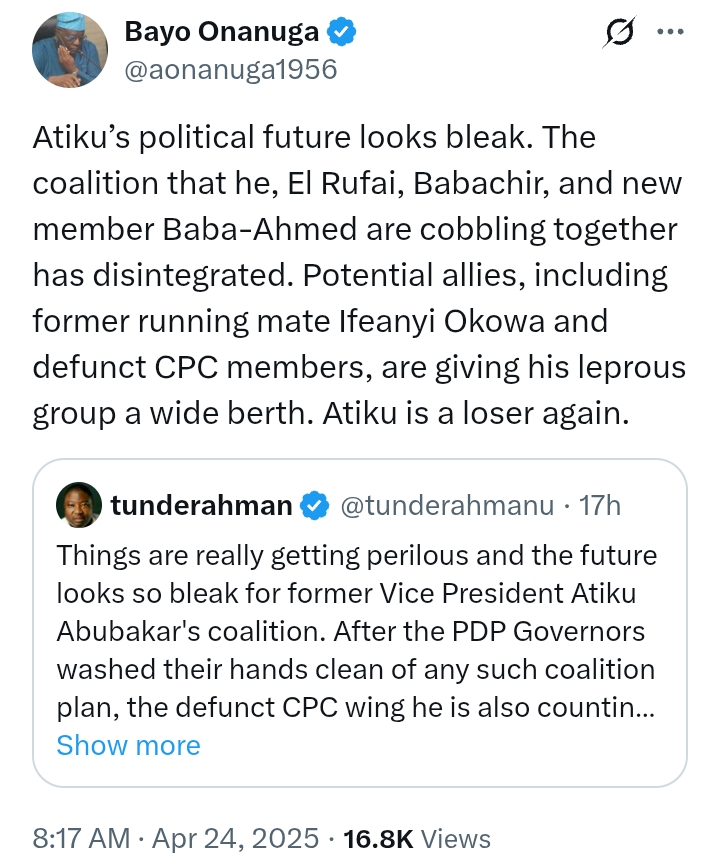 'Atiku’s political future looks bleak' - Convo between X user and Bayo Onanuga