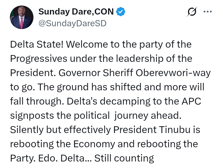Oborevwori Dumps PDP Joins APC: 'The ground has shifted and more will fall through' - Sunday Dare says as he welcomes Delta State Governor, Okowa to APC