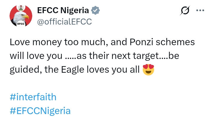 'Love money too much, and Ponzi schemes will love you' - EFCC