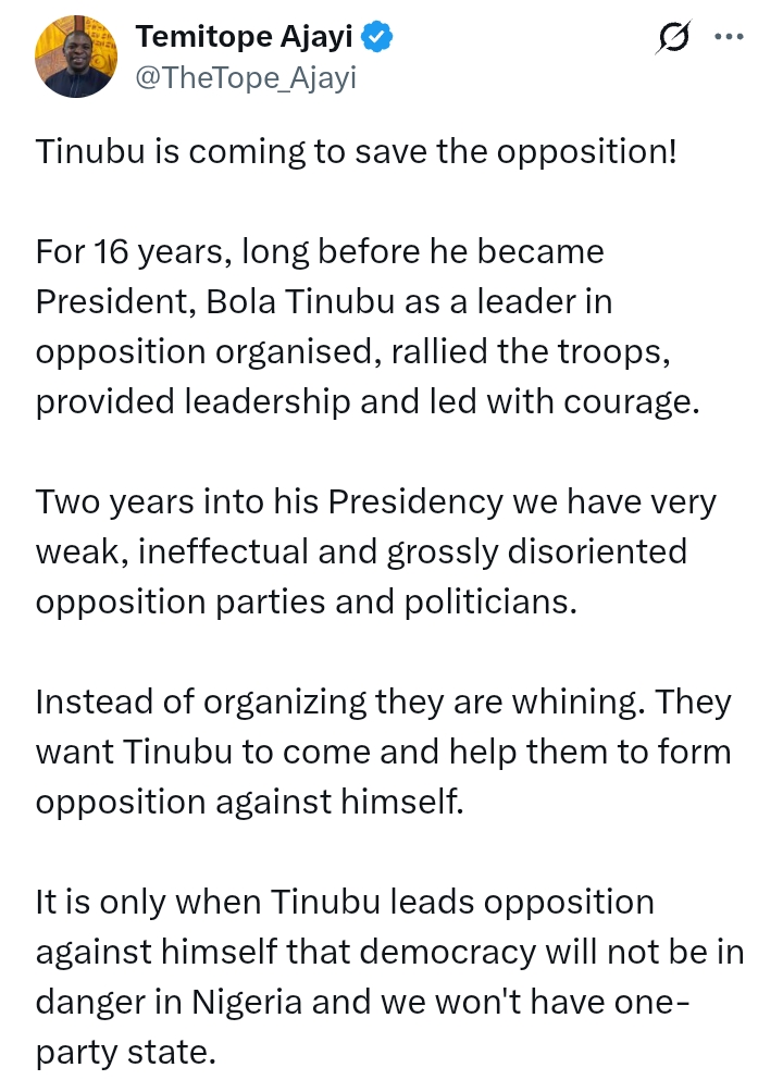 'Opposition Parties want Tinubu to come and help them to form opposition against himself' - Presidency