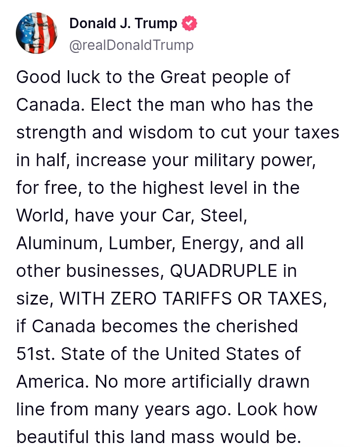 Canada Election 2025: 'Zero tariff or taxes if Canada becomes the cherished 51st State of the USA' - President Trump