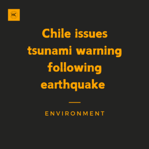 Chile issues tsunami warning following earthquake