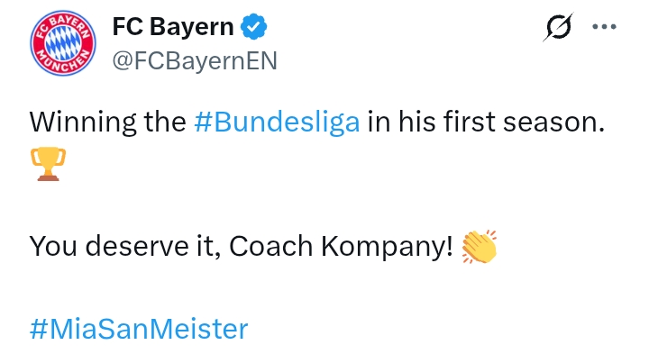 Bundesliga 2024/25: 'You deserve it, Coach Kompany' - Bayern Munich