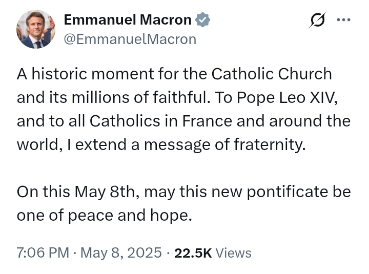 Election Of Pope: 'May this new pontificate be one of peace and hope' - President Macron