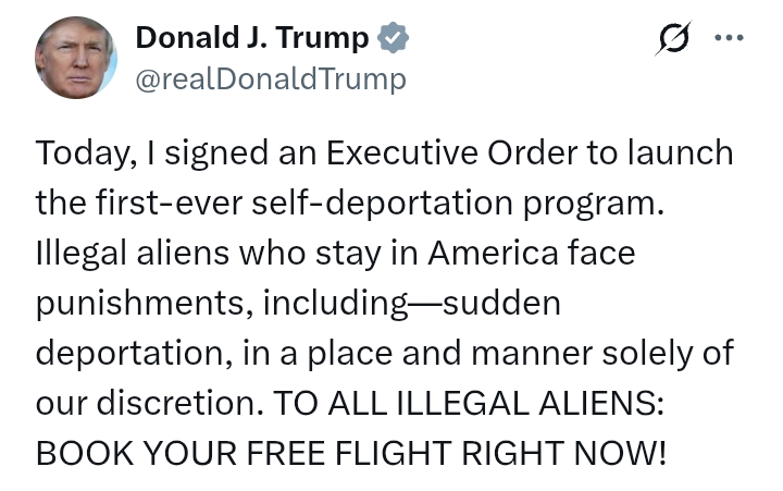 United States: 'Illegal aliens in America to face sudden deportation, in a place and manner solely of our discretion' - President Trump