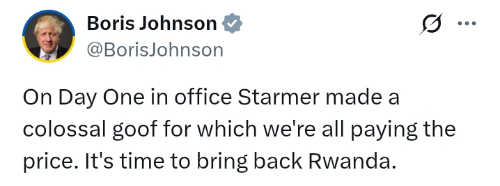 United Kingdom: 'Starmer made a colossal goof on day one in office, it's time to bring back Rwanda' - Boris Johnson