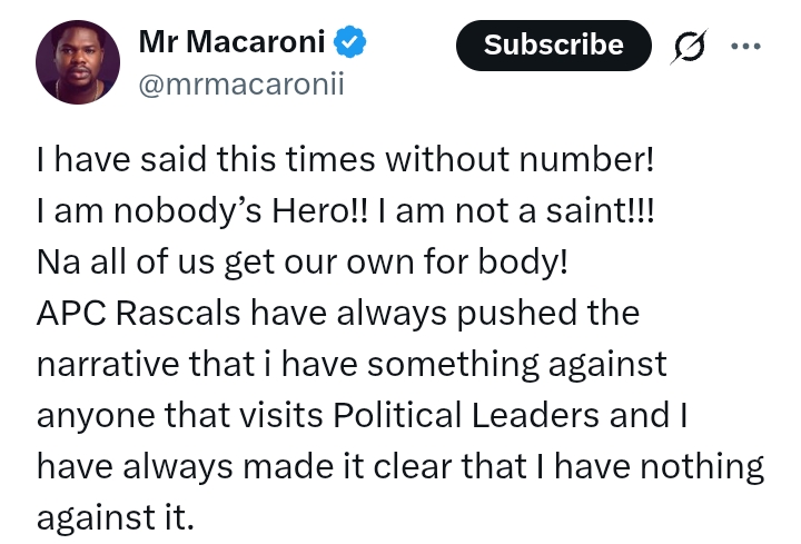 'APC rascals want to drag my name into their misery and misfortune' - Mr Macaroni