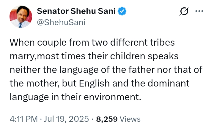 Senator Sani's sentiment on children of couple from different tribes speaking a totally different language