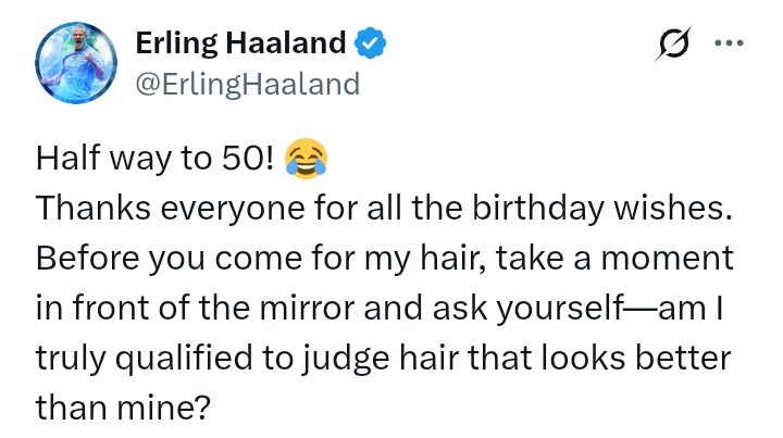 Birthday: Haaland is 'half way to 50!'